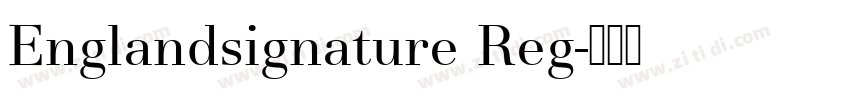 Englandsignature Reg字体转换